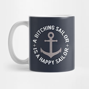 Bitching Sailor, Happy Sailor Anchor Design Mug